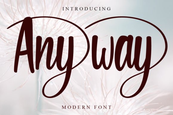 Anyway Font for Business Branding