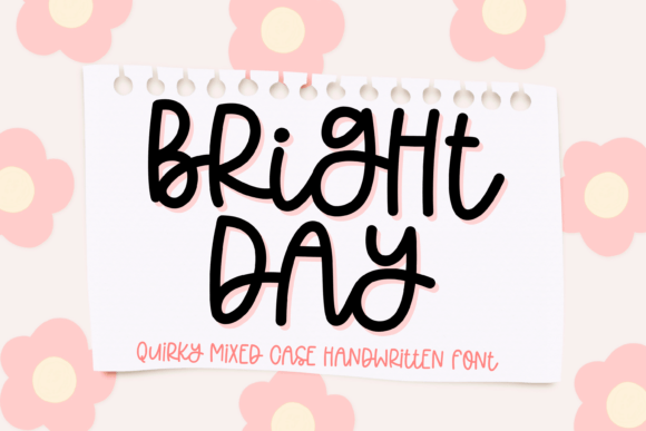 Bright Day: The Handwritten Typeface That Elevates Digital Branding