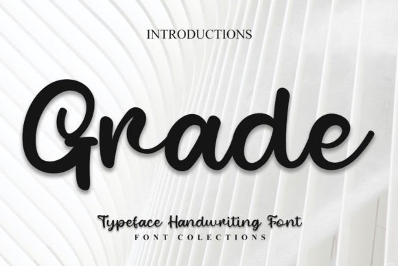 Grade Typeface: The Elegant Handwritten Font for Modern Campaigns