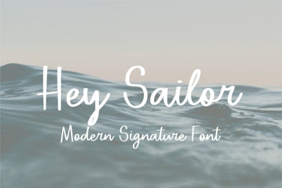 Hey Sailor: A Modern Signature Font for Creative Projects