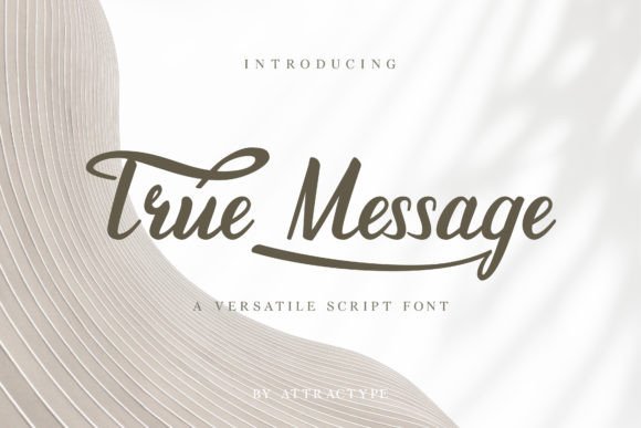 True Message: A Bold Handwritten Typeface for Modern Editorial Design