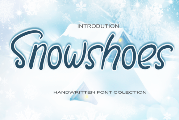 Why Snowshoes Is the Ultimate Handwritten Typeface for Campaign Design
